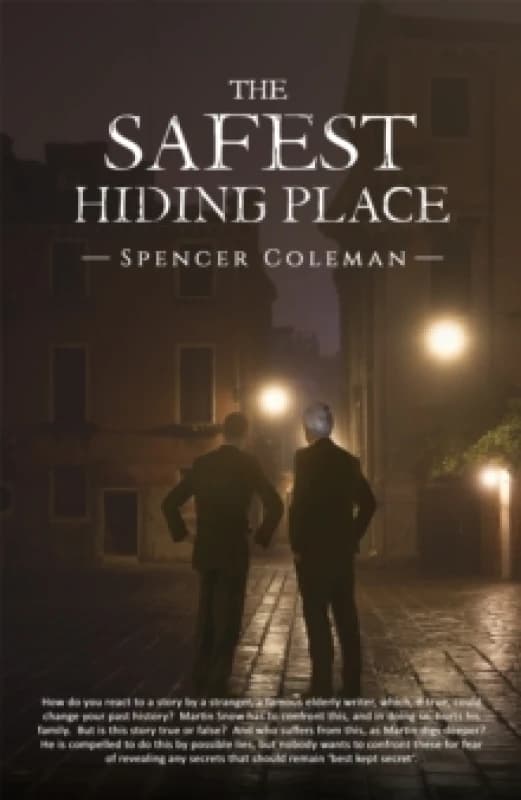 The Safest Hiding Place. Paperback. By Spencer Coleman Books
