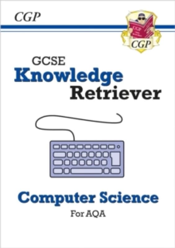 GCSE Computer Science AQA Knowledge Retriever Paperback / softback