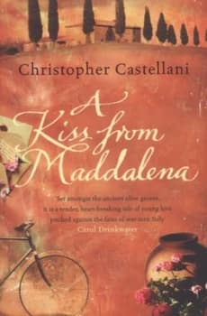 A Kiss from Maddalena by Christopher Castellani Paperback