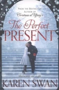 The Perfect Present by Karen Swan Paperback