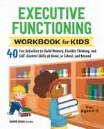 executive functioning workbook for kids 40 fun activities to build memory f