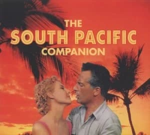 The South Pacific Companion by Laurence Maslon Hardback