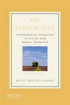The Ethical Life by Russ Shafer-Landau Paperback