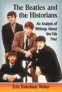 beatles and the historians an analysis of writings about the fab four