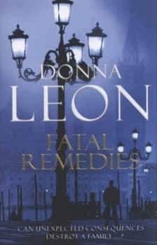 Fatal Remedies by Donna Leon Paperback