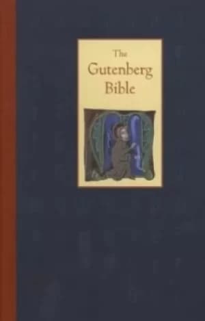 The Gutenberg Bible by James Ernest Thorpe