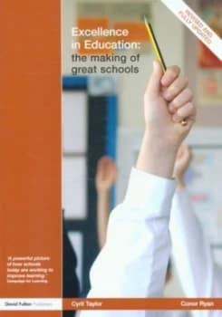Excellence in Education by Cyril Taylor Paperback