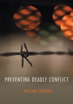 Preventing Deadly Conflict by I. William Zartman Paperback