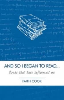 And so I Began to Read by Faith Cook Book