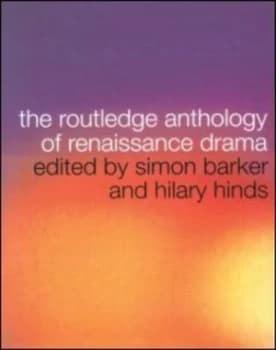 Routledge Anthology of Renaissance Drama by Simon Barker Paperback