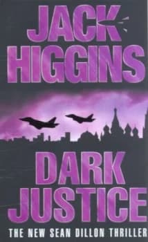 Dark Justice by Jack Higgins Paperback