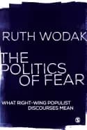 politics of fear what right wing populist discourses mean