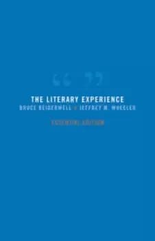 The literary experience by Bruce Beiderwell