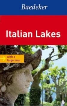 Italian Lakes Baedeker Guide by Baedeker Book