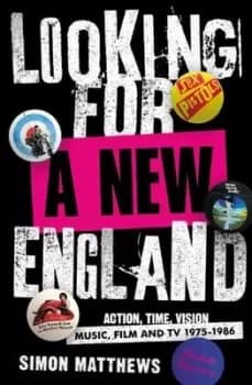 Looking for a new England by Simon Matthews