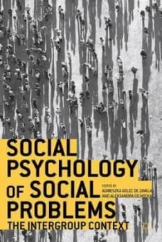 Social Psychology of Social Problems by Agnieszka Golec De Zavala Book