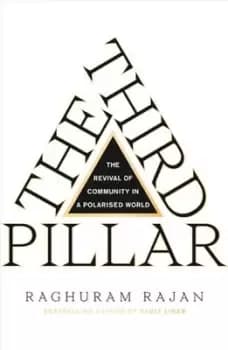 The third pillar by Raghuram Rajan