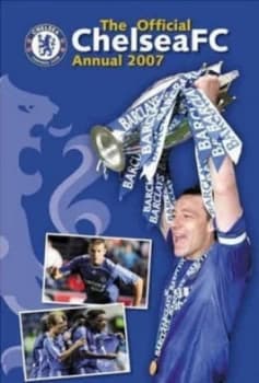Official Chelsea Fc Annual 2007 Hardback