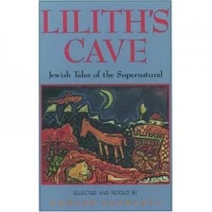 Liliths Cave by Howard Schwartz Book