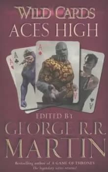 Aces High by George R.R. Martin