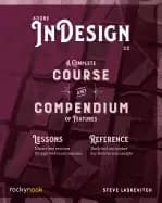 adobe indesign cc a complete course and compendium of features