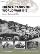 french tanks of world war ii cavalry tanks and afvs