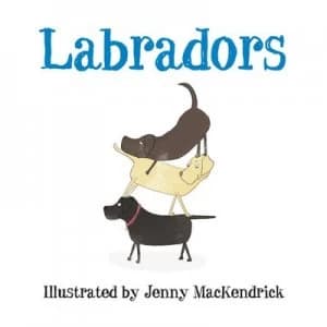 Labradors by Jenny Mackendrick Book
