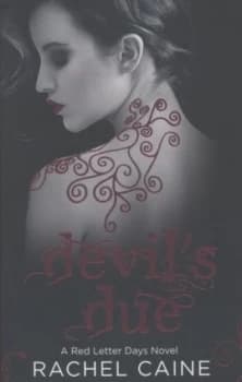 Devils Due by Rachel Caine Paperback