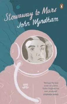 Stowaway to Mars by John Wyndham Paperback