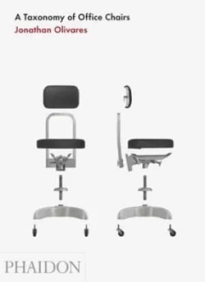 A taxonomy of office chairs by Jonathan Olivares