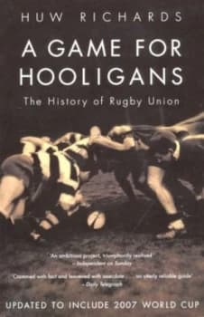 A Game for Hooligans by Huw Richards Paperback