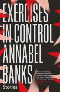 Exercises in control by Annabel Banks