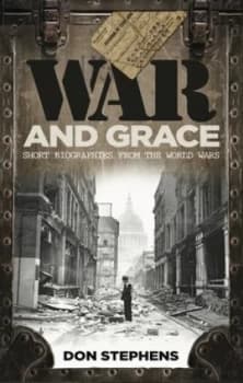 War and Grace by Don Stephens Paperback