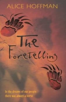 The Foretelling by Alice Hoffman Paperback