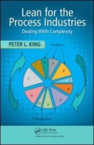 Lean for the process industries by Peter L King