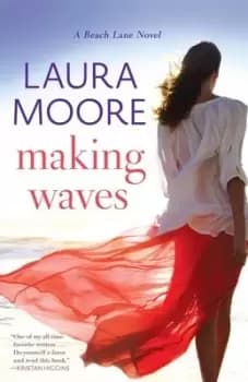 Making waves by Laura Moore