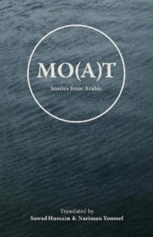 Mo(a)t : Stories From Arabic Paperback / softback