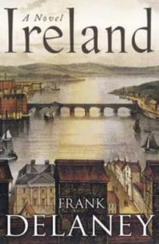 Ireland a Novel by Frank Delaney Paperback