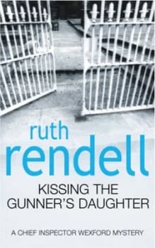 Kissing the Gunners Daughter by Ruth Rendell Paperback