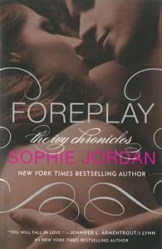 Foreplay by Sophie Jordan Paperback