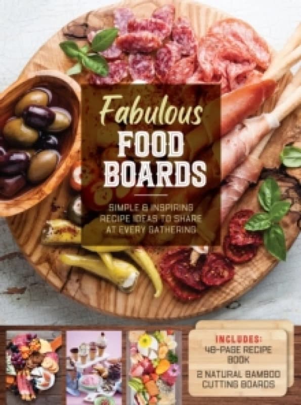 Fabulous Food Boards Kit. Kit. By Anna Helm Baxter Books
