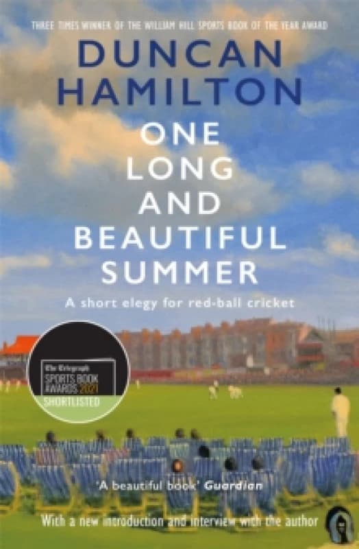 One Long and Beautiful Summer : A Short Elegy For Red-Ball Cricket Paperback / softback