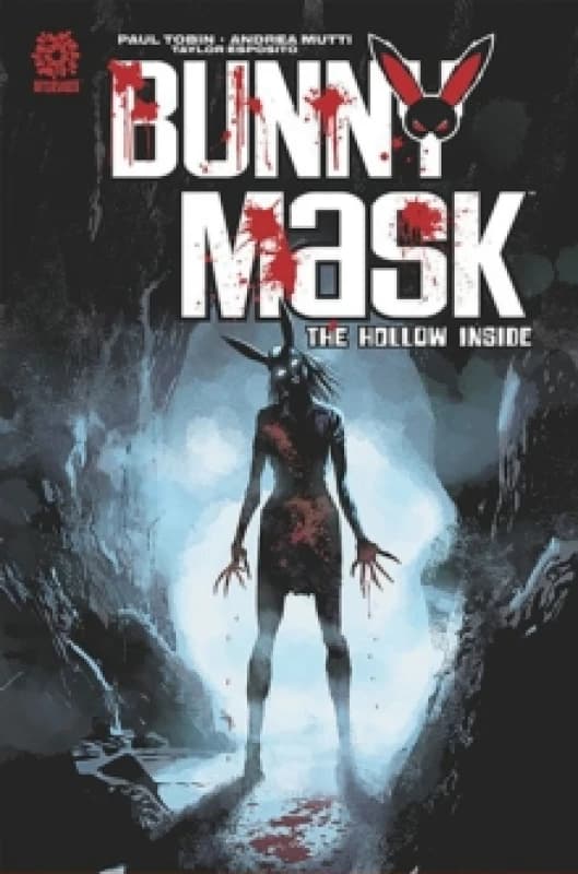 Bunny Mask: The Hollow Inside Paperback / softback