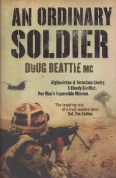An Ordinary Soldier by Doug Beattie Mc Hardback