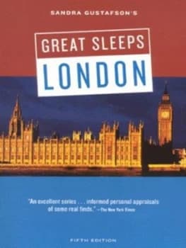 Sandra Gustafsons Great Sleeps London by Sandra Gustafson Paperback