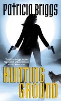Hunting Ground by Patricia Briggs Paperback