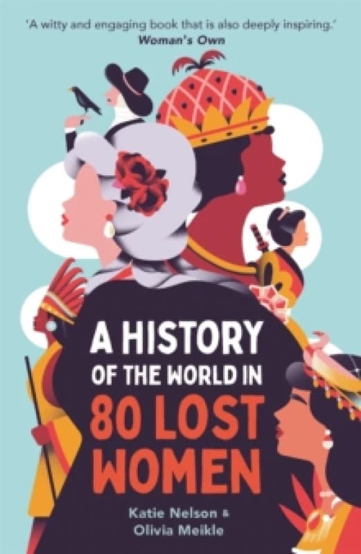 A History of the World in 80 Lost Women Paperback / softback