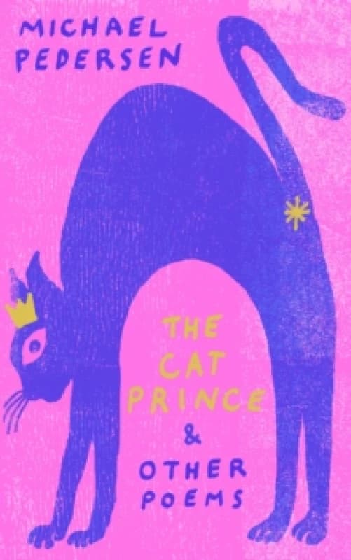 The Cat Prince : & Other Poems Hardback
