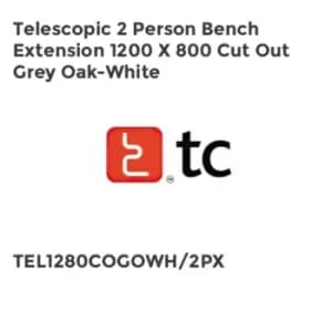 TC Group Telescopic 2 Person Bench Extension 1200 x 800 Cut Out Grey Oak-White