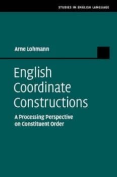 English Coordinate Constructions by Arne Lohmann Hardback